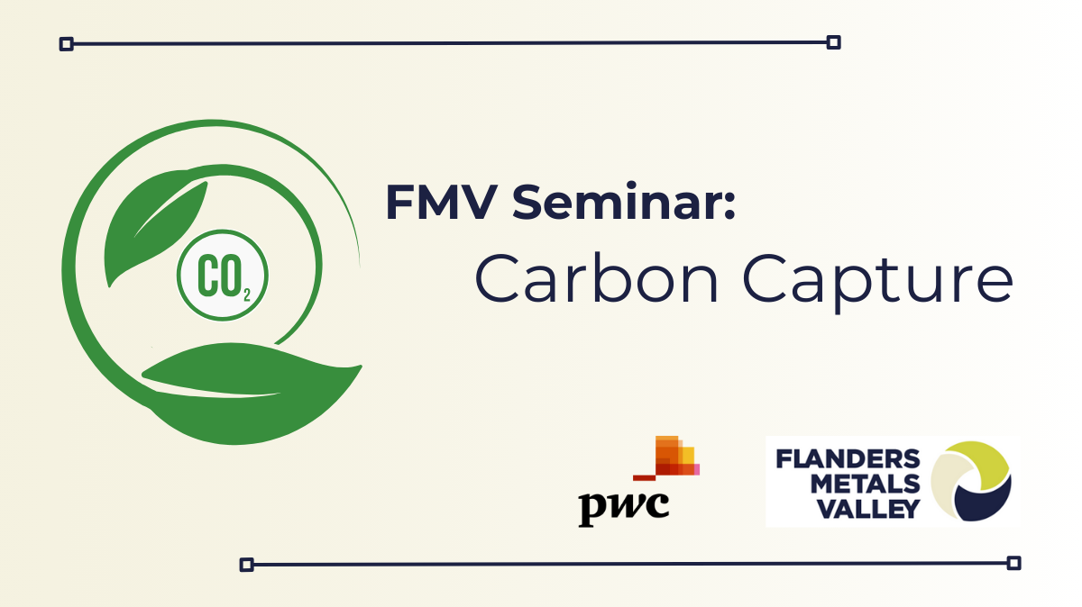 FMV Seminar: Carbon Capture at PWC Belgium - Flanders Metals Valley